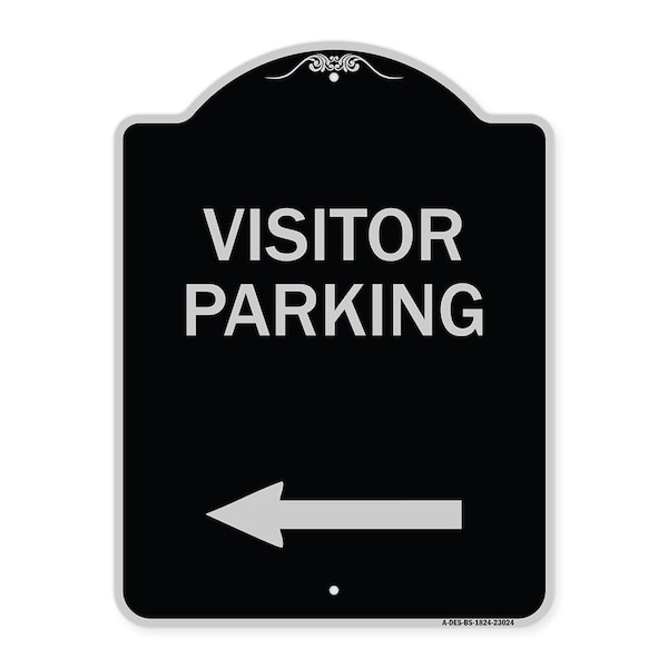 Signmission Reserved Parking Visitor Parking Arrow Pointing Left Heavy-Gauge Alum Sign, 24" x 18", BS-1824-23024 A-DES-BS-1824-23024 - main